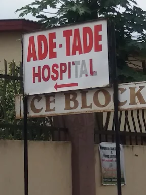 ADE-TADE HOSPITAL – Hospital and Clinic in Akure, Ondo